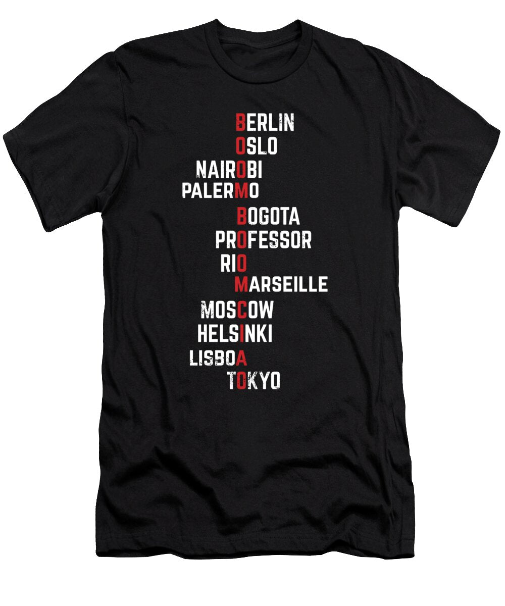 2 Boom Boom Ciao Money Heist Funny Acronim Art Frikiland T-Shirt