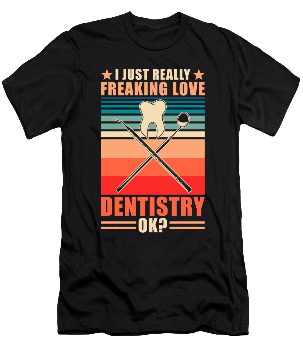 2 Dentist Manuel Schmucker T-Shirt