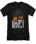 2 Forklift Certified Lift Shift Drift Repeat Forklift Driver Maximus Designs T-Shirt