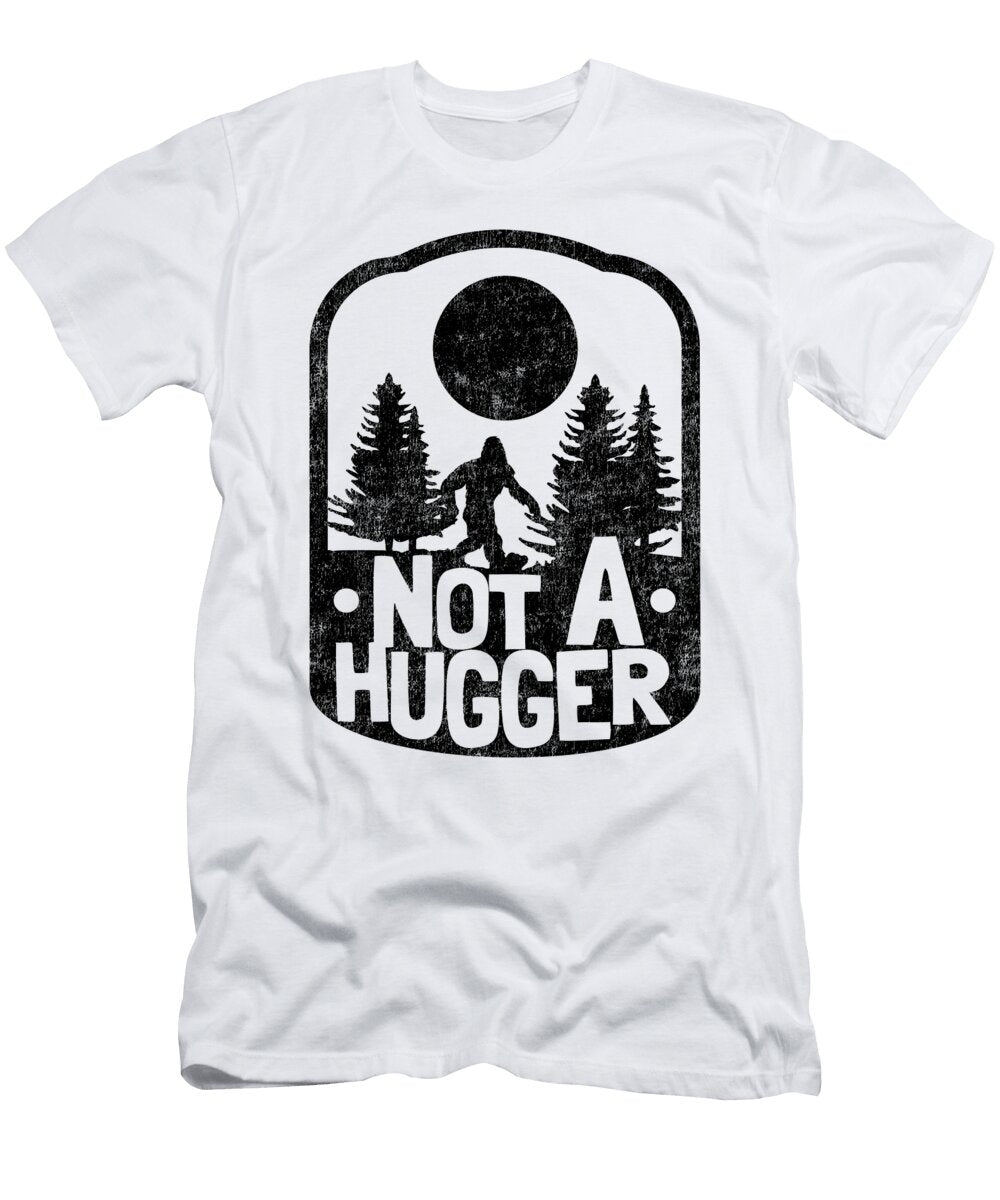 2 Funny Introvert Not a Hugger Bigfoot Sasquatch Lisa Stronzi T-Shirt