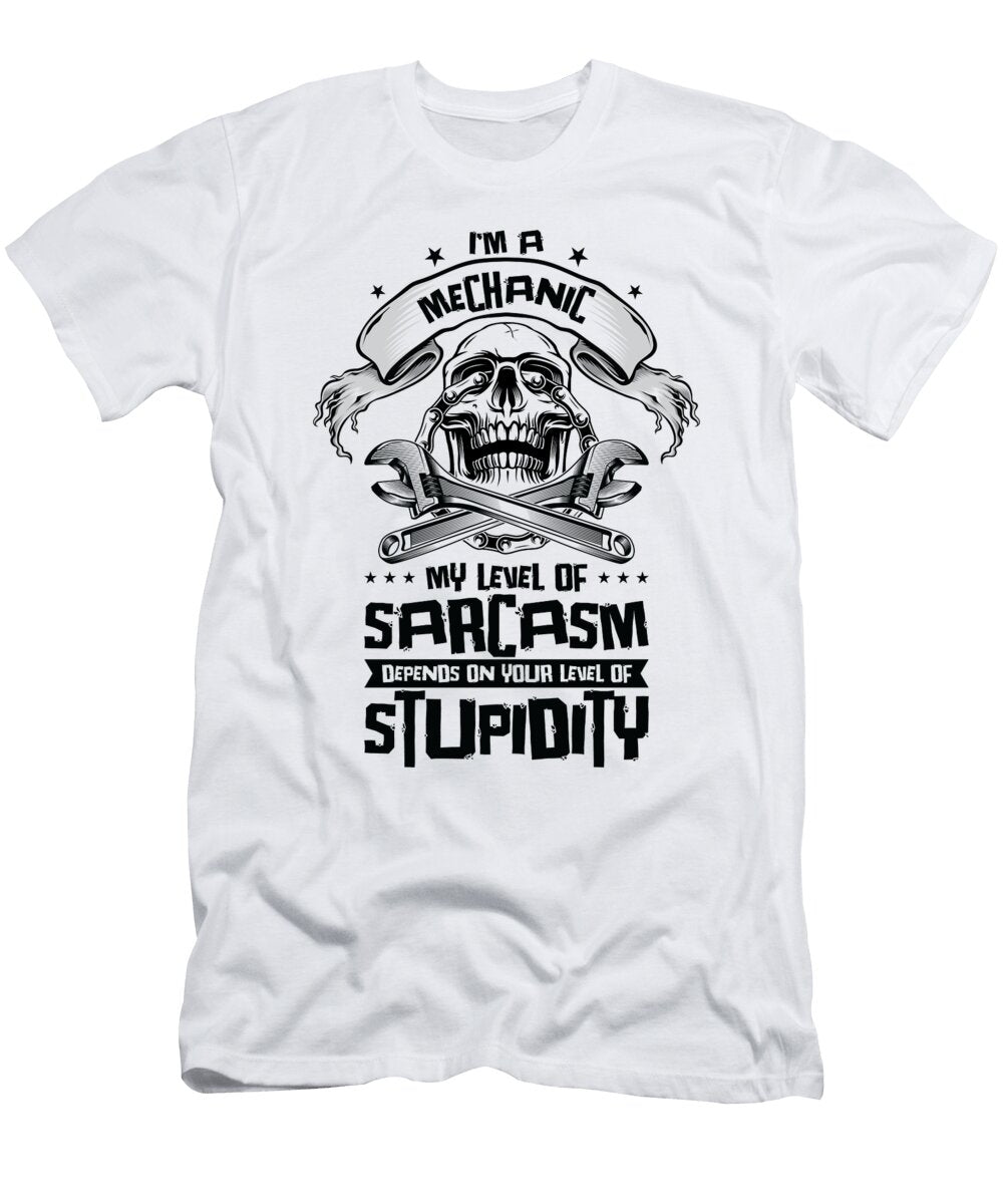 2 Im a Mechanic Sarcasm Car Technician Workshop Garage Toms Store T-Shirt