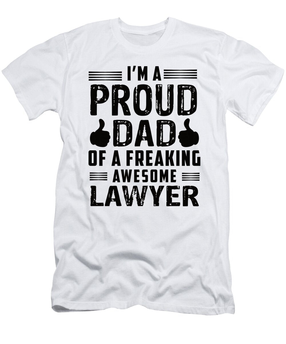 2 Im a Proud Dad Oa Freaking Awesome Lawyer Steven Zimmer T-Shirt