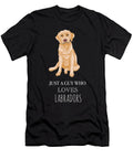 2 Just a Guy Who Loves Labradors Funny Dog Cynto T-Shirt