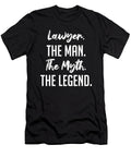 2 Lawyer the Man the Myth the Legend Funny Secret Santa Cal Nyto T-Shirt