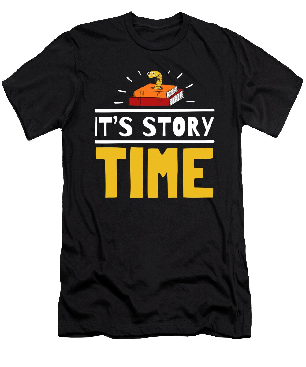 2 Librarian Design Teacher Its Story Time Bookworm Graphic Noirty Designs T-Shirt