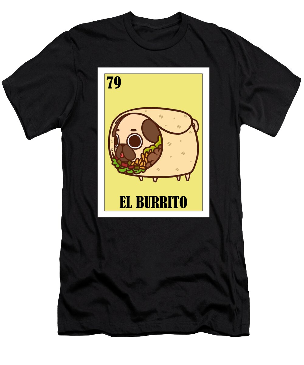 2 Loteria Mexicana Burrito Loteria Mexicana Design Burrito Gift Regalo Burrito Hispanic Gifts T-Shirt