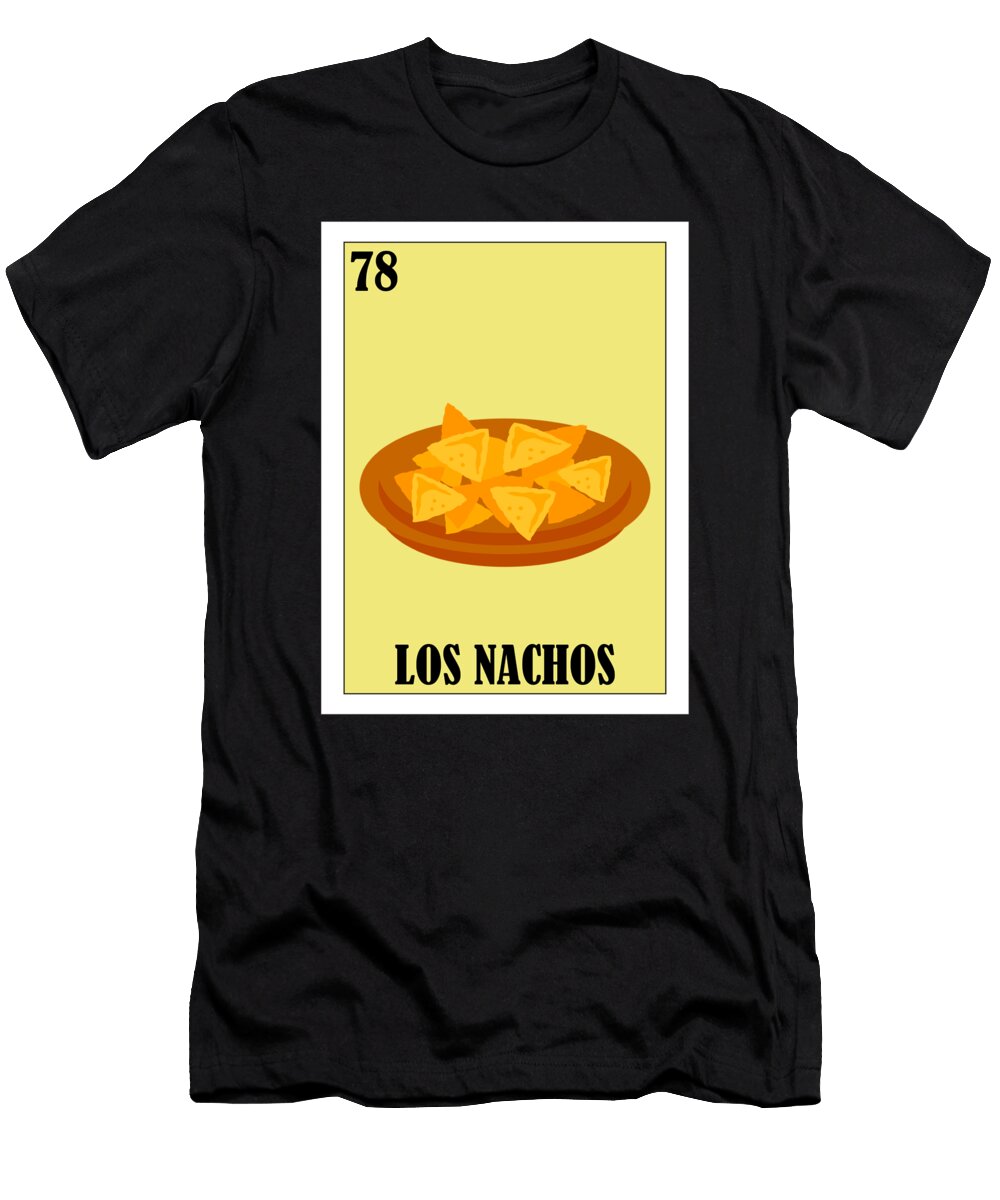 2 Loteria Mexicana Nachos Loteria Mexicana Design Nachos Gift Regalo Nachos Hispanic Gifts T-Shirt