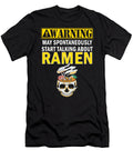 2 May Spontaneously Start Talking About Ramen Michael Mcginty T-Shirt