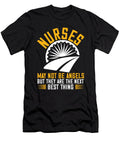 2 Nurses May Not Be Angels But They Are the Next Best Thing Jacob Zelazny T-Shirt