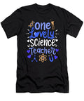 2 One Lovely Science Teacher School Student Teaching Haselshirt T-Shirt