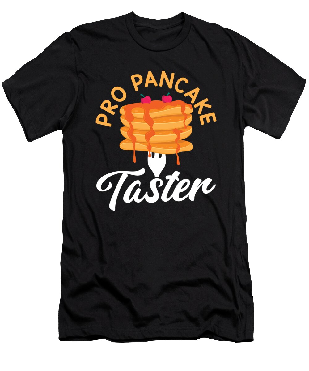 2 Pancake Taster Eating Breakfast Pancake Day Pancakes Toms Store T-Shirt