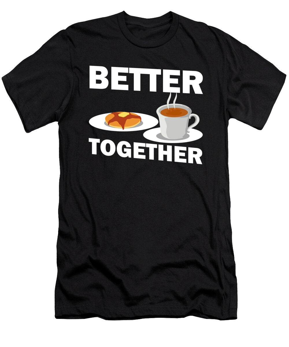2 Pancakes Jonathan Kraske T-Shirt