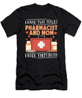 2 Pharmacist Mom Medical Health Pharmacy Technician Toms Store T-Shirt