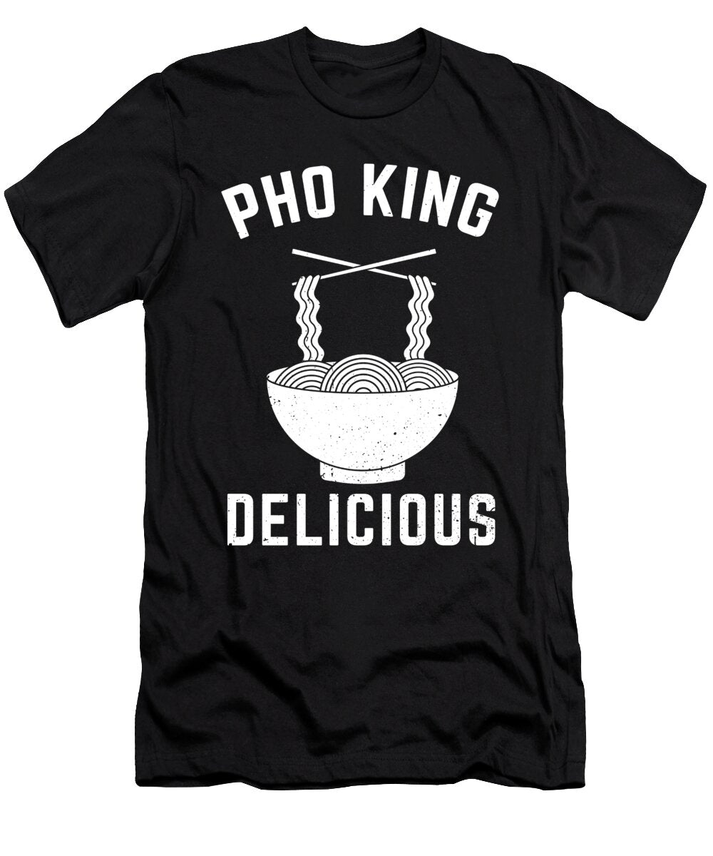 2 Pho King Vietnamese Rice Noodle Soup Foodie Gift Haselshirt T-Shirt