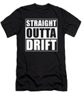 2 Straight Outta Drift Manuel Schmucker T-Shirt