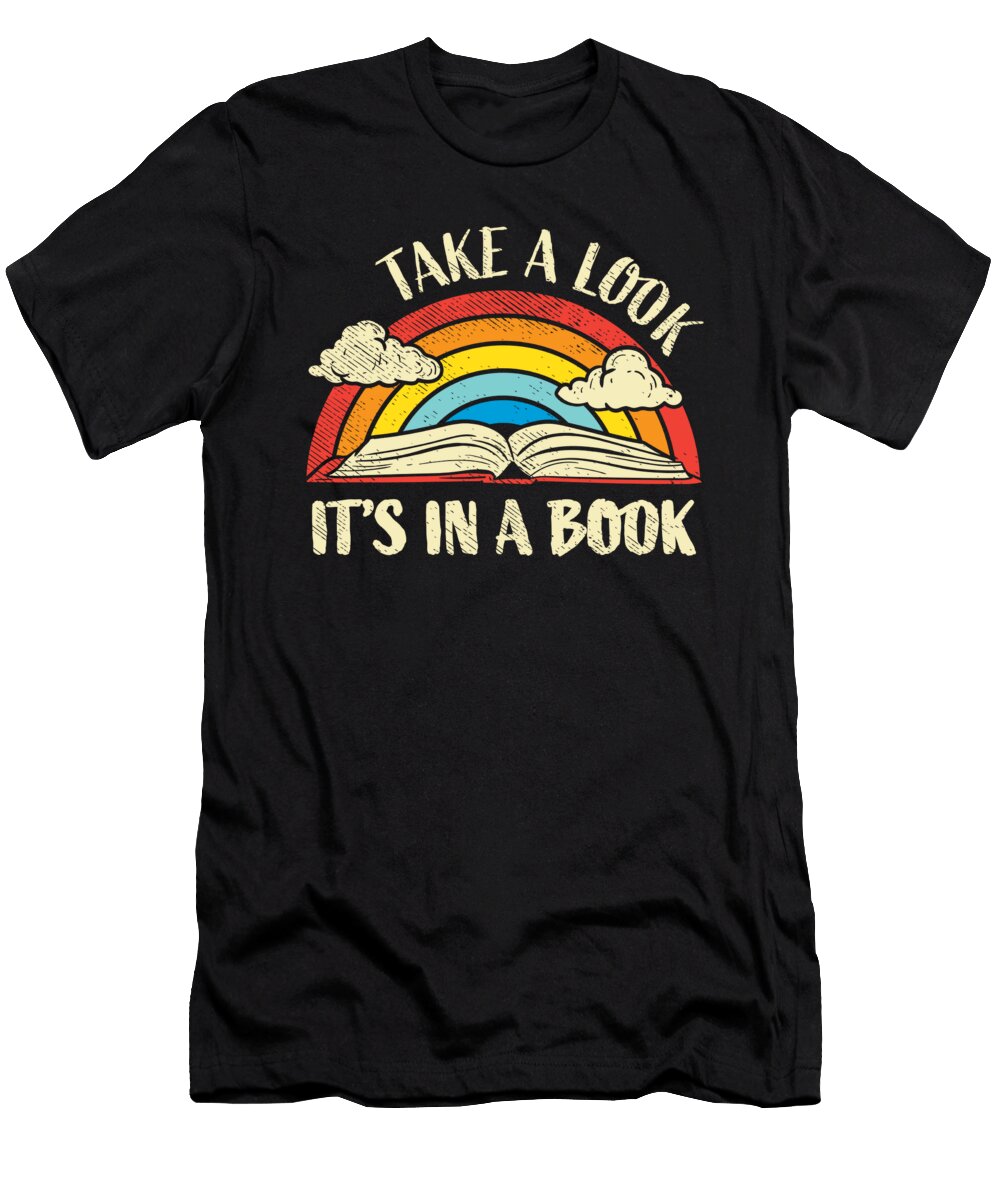 2 Take a Look Its in a Book Lover Bookworm Reading Toms Store T-Shirt