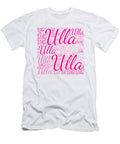 2 Ulla Names Without Frontiers Vidddie Publyshd T-Shirt