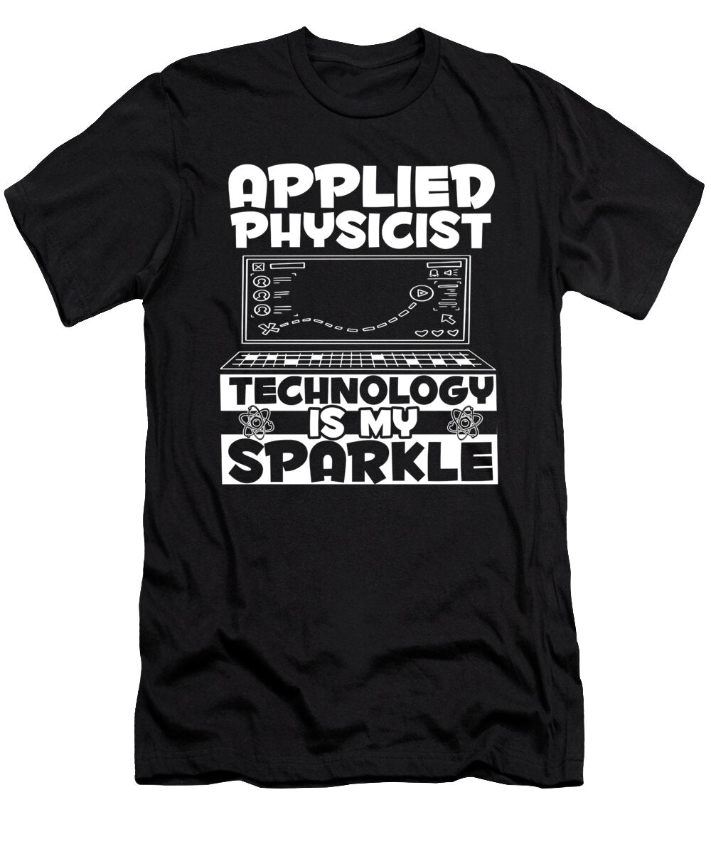 25 Physicist Scientist Science Applied Physics Crazy Squirrel T-Shirt