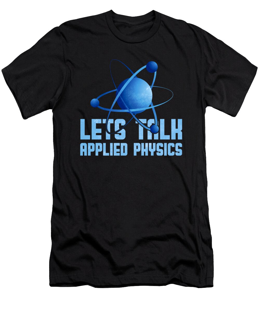 28 Physicist Science Scientist Applied Physics Crazy Squirrel T-Shirt