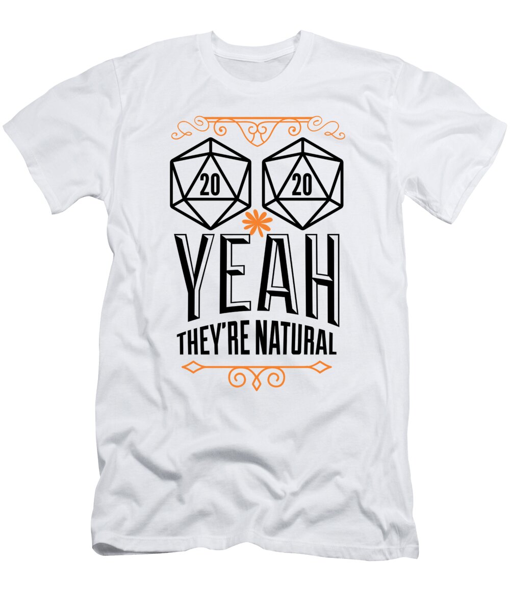 2x D20 Yeah Theyre Natural Jacob Zelazny T-Shirt