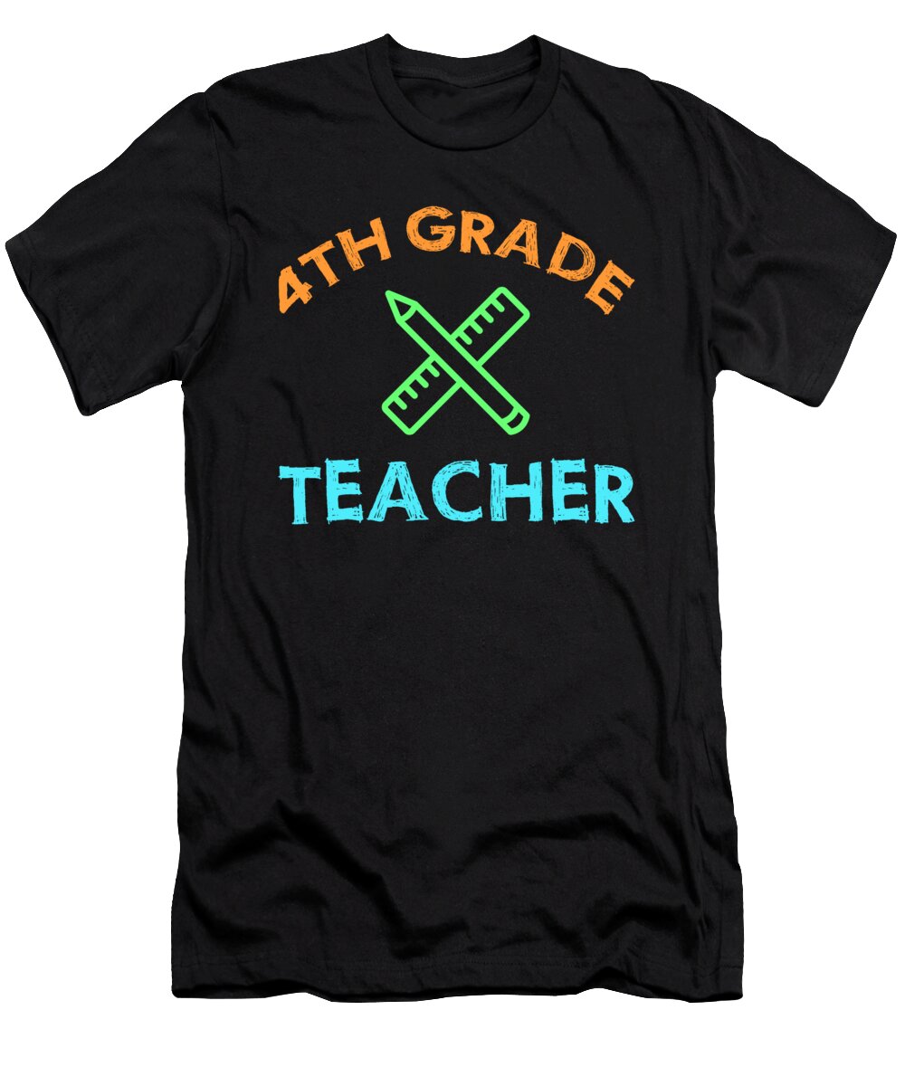 3 4th Grade Teacher Educator Job Education School Tenshirt T-Shirt