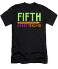 3 5th Grade Teacher Educator Job Education School Tenshirt T-Shirt