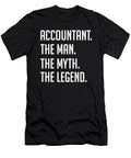 3 Accountant the Man the Myth the Legend Funny Secret Santa Cal Nyto T-Shirt