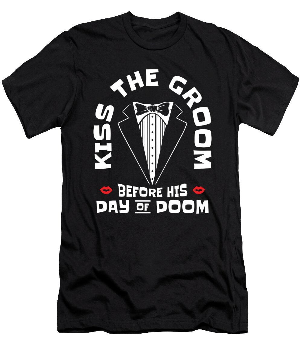 3 Bachelor Wedding Day Doom Kissing Groom Toms Store T-Shirt