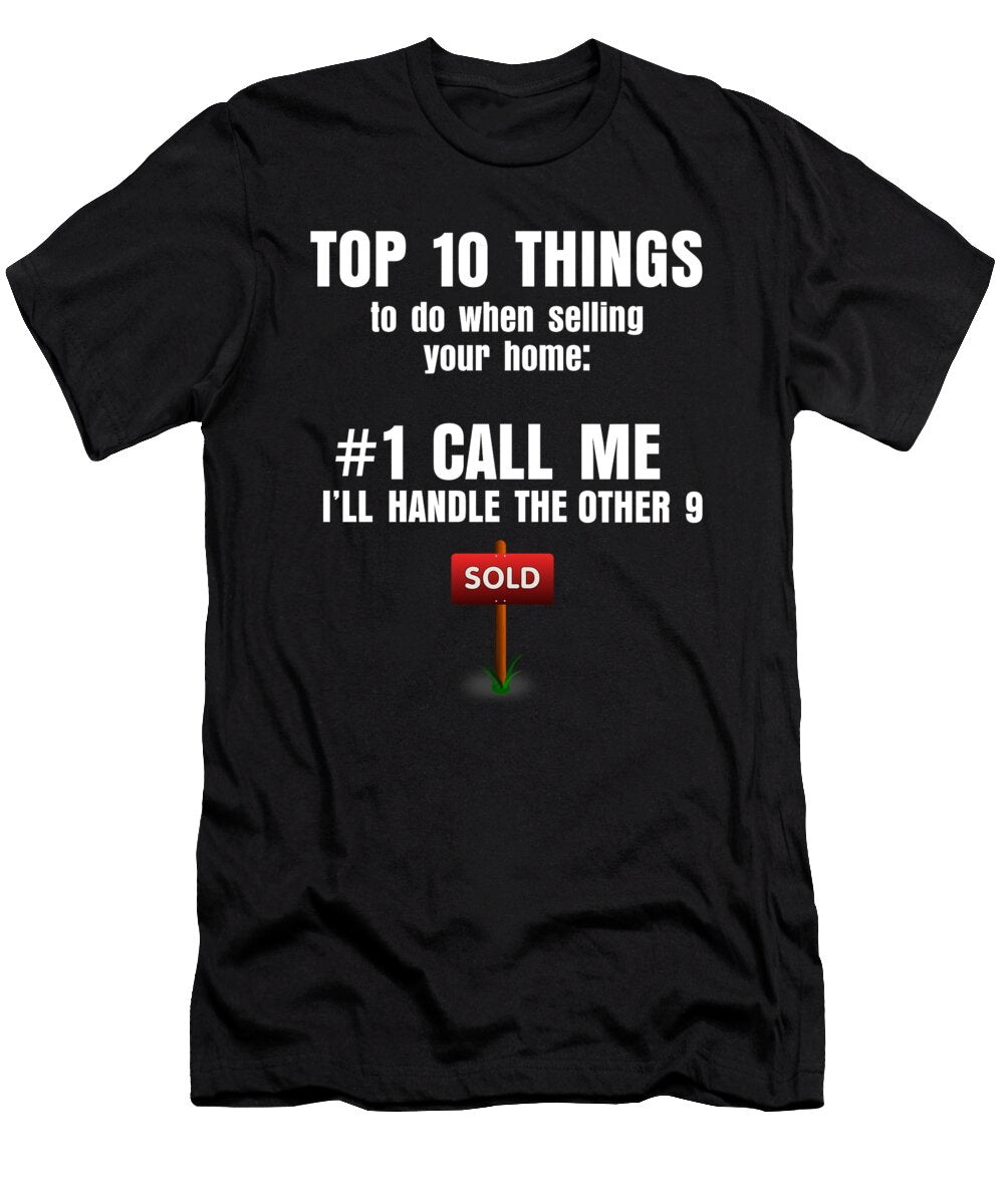 3 Funny Real Estate Agent Realtor Gift Muc Designs T-Shirt