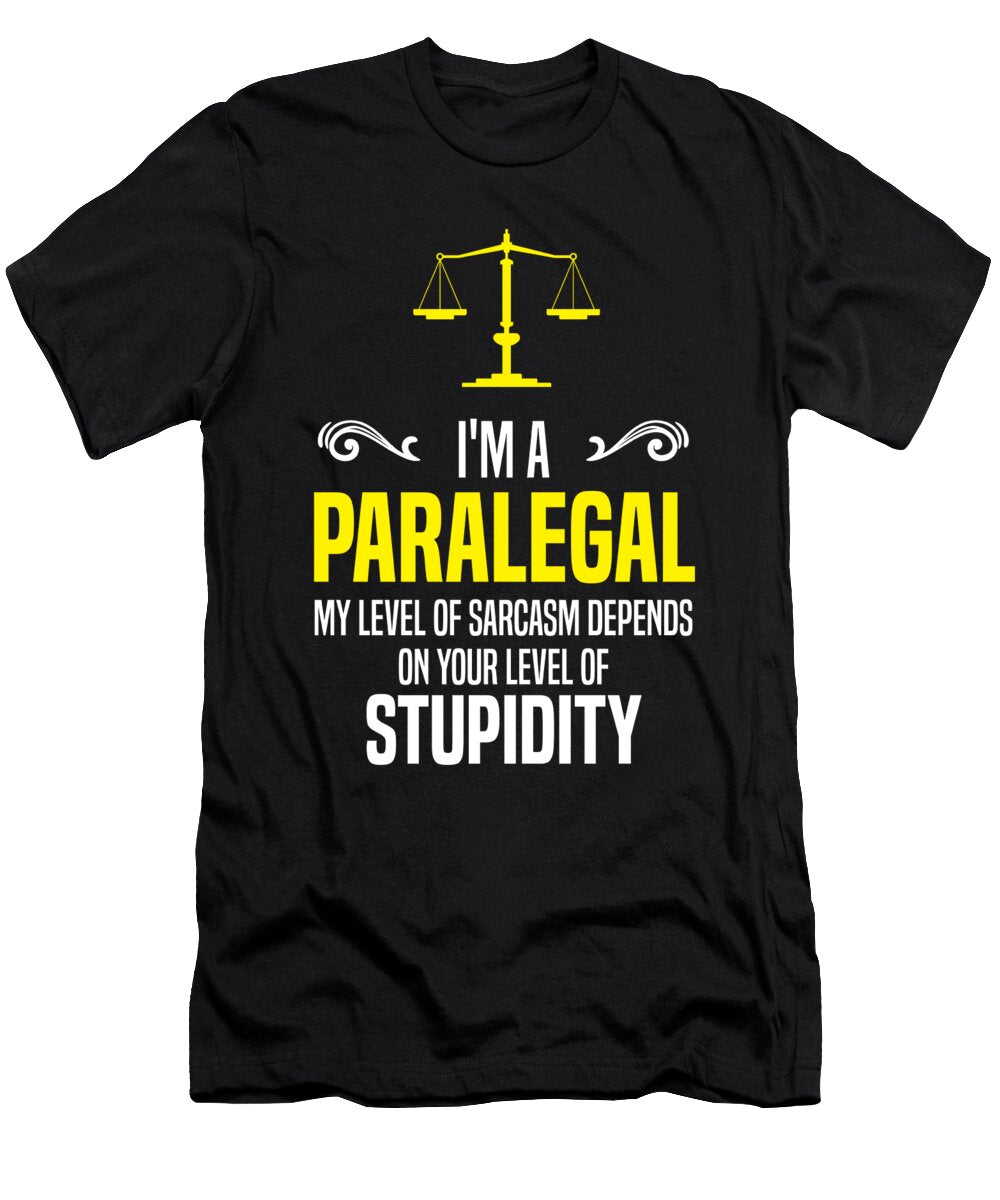 3 Im a Paralegal Law Office Professional Gift Haselshirt T-Shirt