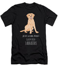3 Just a Girl Who Loves Labradors Funny Dog Cynto T-Shirt