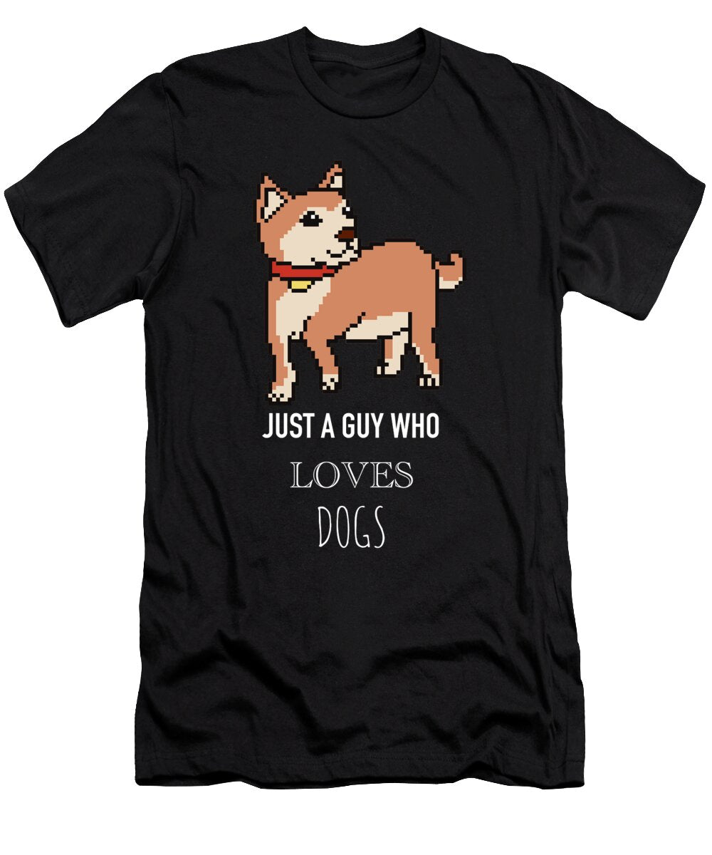 3 Just a Guy Who Loves Dogs Funny Dog Cynto T-Shirt