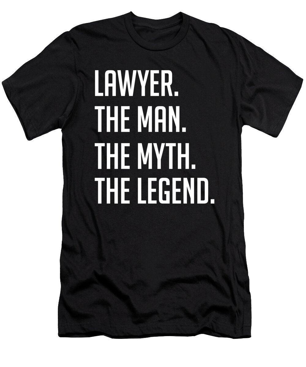 3 Lawyer the Man the Myth the Legend Funny Secret Santa Cal Nyto T-Shirt