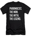 3 Pharmacist the Man the Myth the Legend Funny Secret Santa Cal Nyto T-Shirt