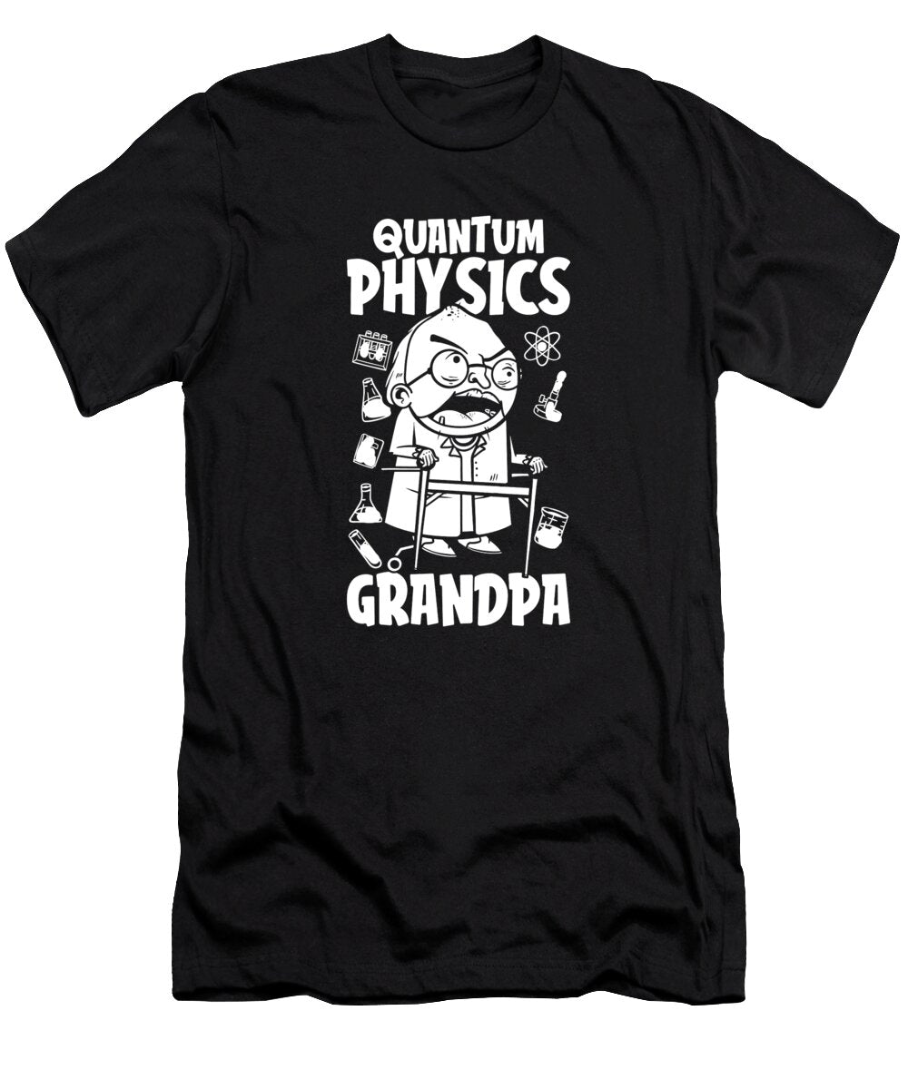 3 Physicist Grandpa Scientist Science Quantum Physics Crazy Squirrel T-Shirt
