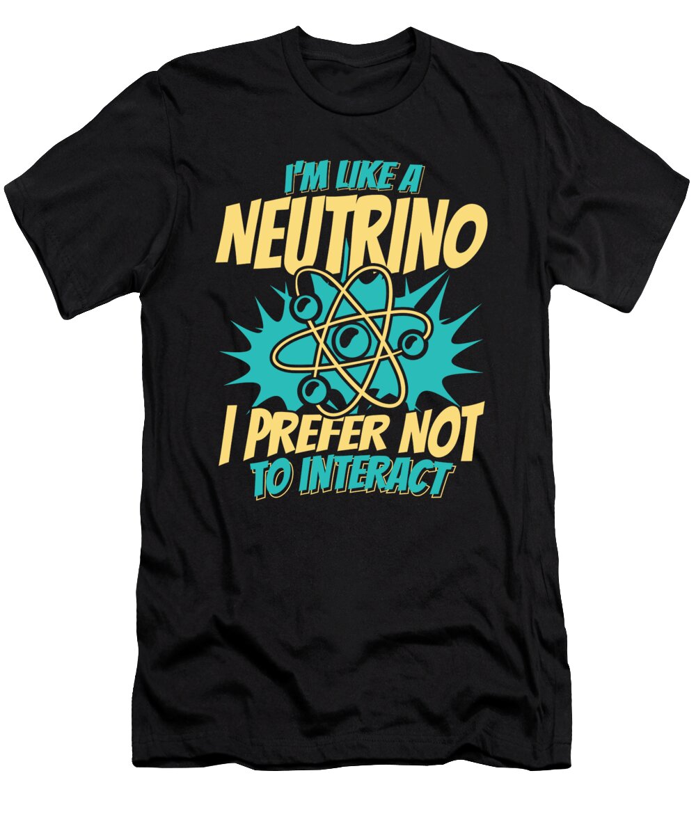 3 Physicist Scientist Science Nuclear Physics Crazy Squirrel T-Shirt