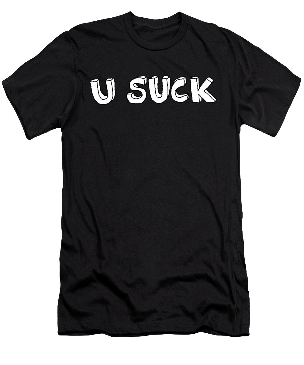 3 U Suck Melodi Mod T-Shirt
