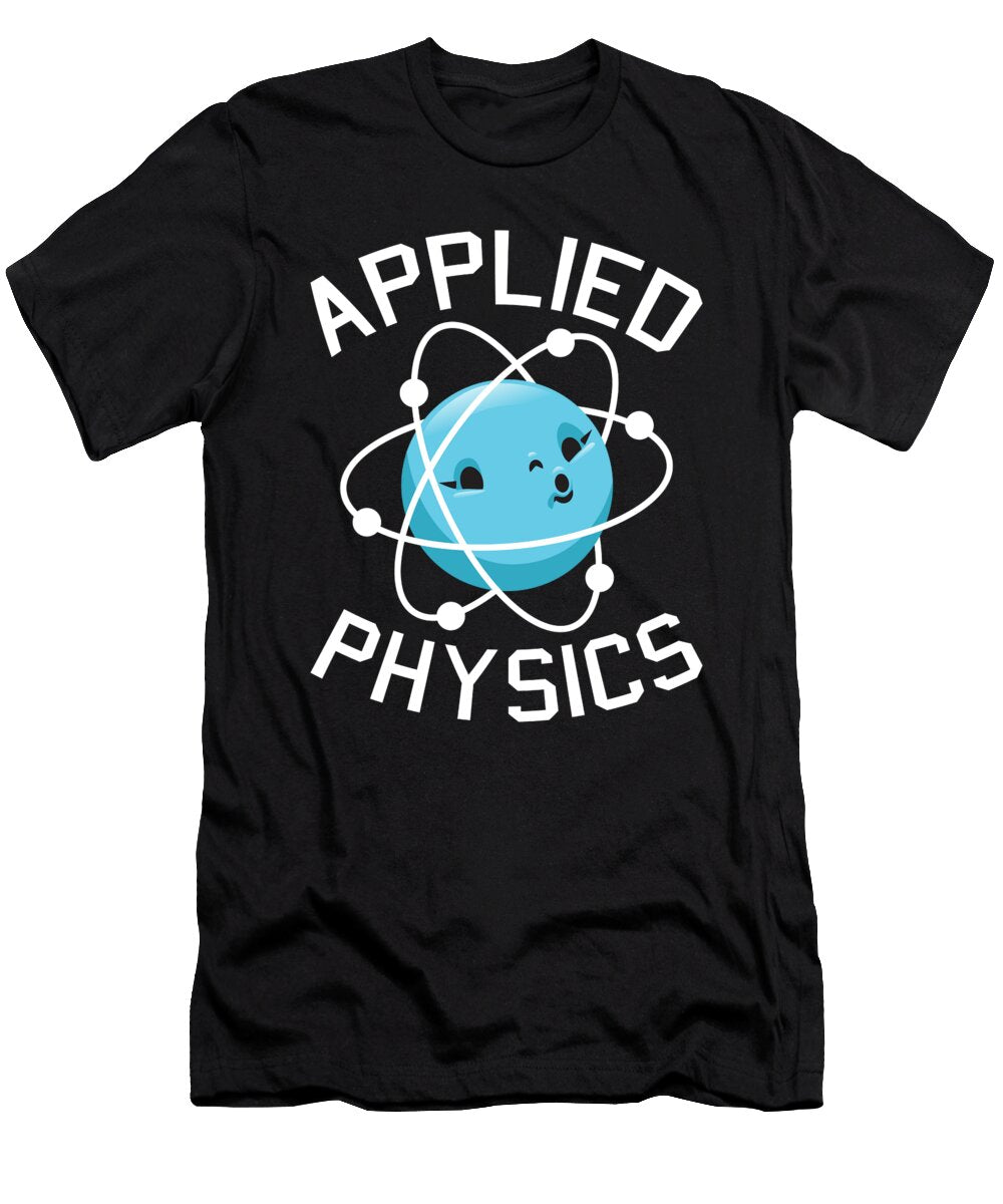 31 Physicist Science Scientist Applied Physics Crazy Squirrel T-Shirt