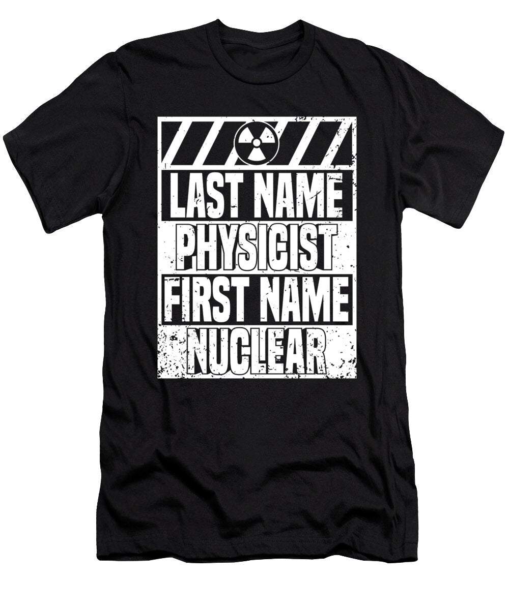 39 Physicist Science Scientist Nuclear Physics Crazy Squirrel T-Shirt