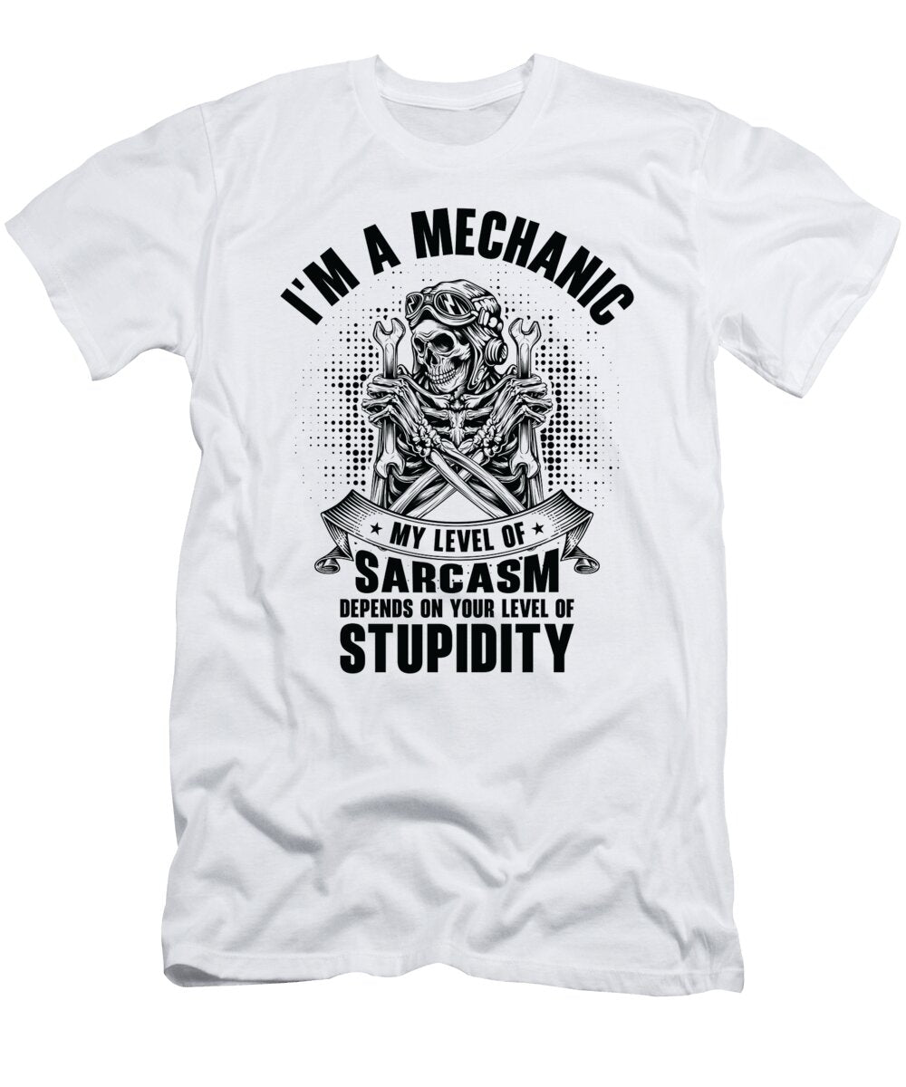 4 Im a Mechanic Sarcasm Car Technician Workshop Garage Toms Store T-Shirt
