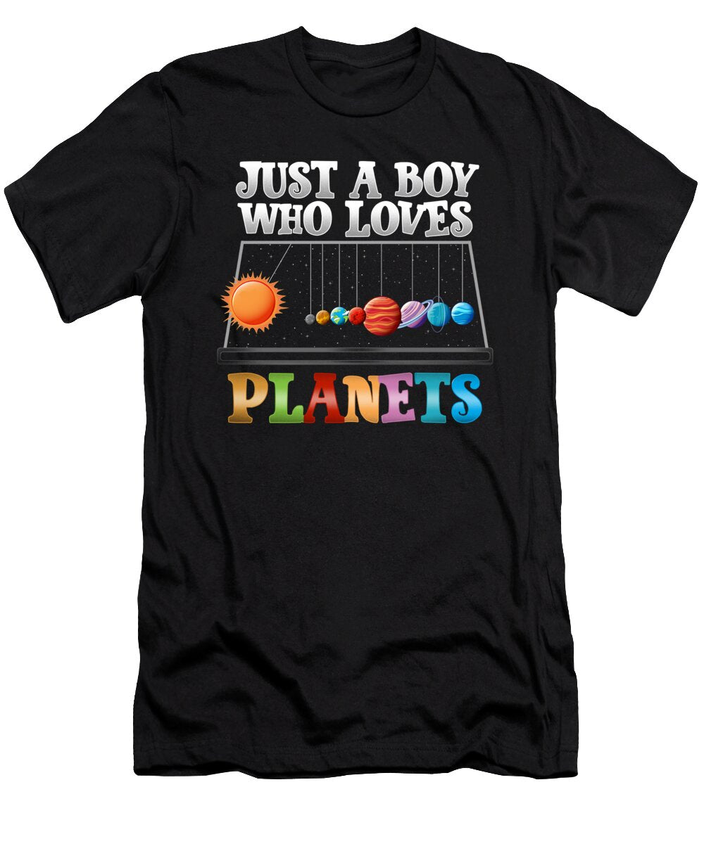 4 Just a Boy Who Loves Planets I Funny Science Bi Nutz T-Shirt