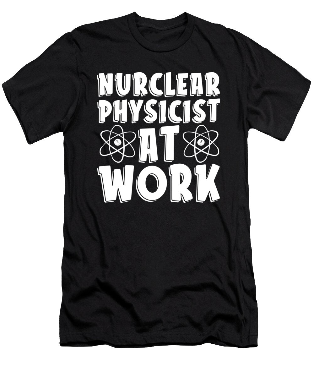 43 Physicist Scientist Science Nuclear Physics Crazy Squirrel T-Shirt