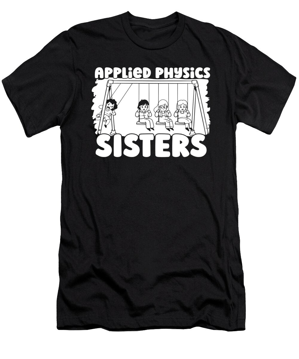 45 Physicist Scientist Science Applied Physics Crazy Squirrel T-Shirt