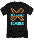 4th Grade Teacher Educator Job Education School Tenshirt T-Shirt