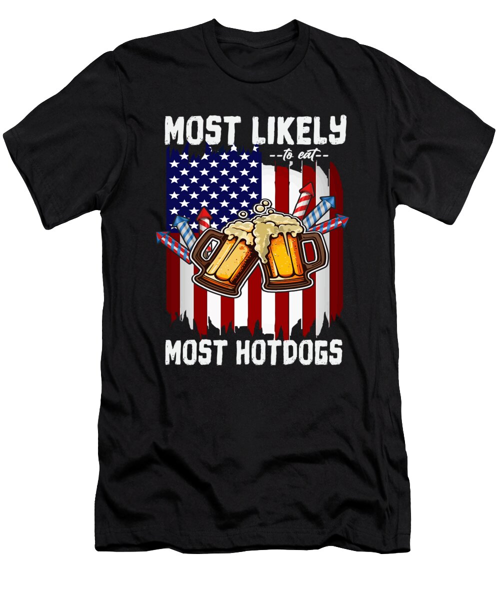 4th of July Party Most Likely to Eat Hotdogs American Flag Maximus Designs T-Shirt