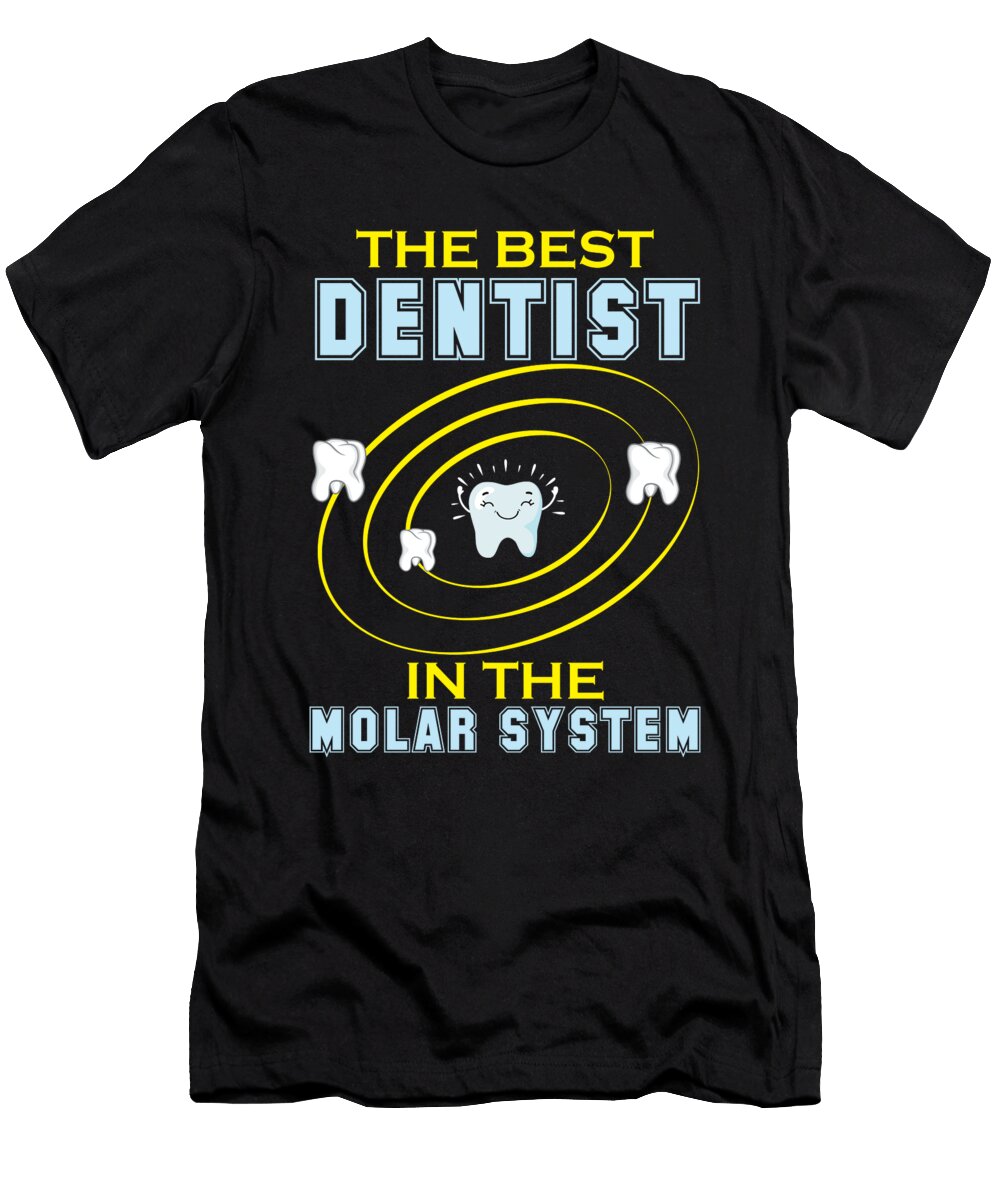 5 Dentist Gift Raphaelartdesign T-Shirt