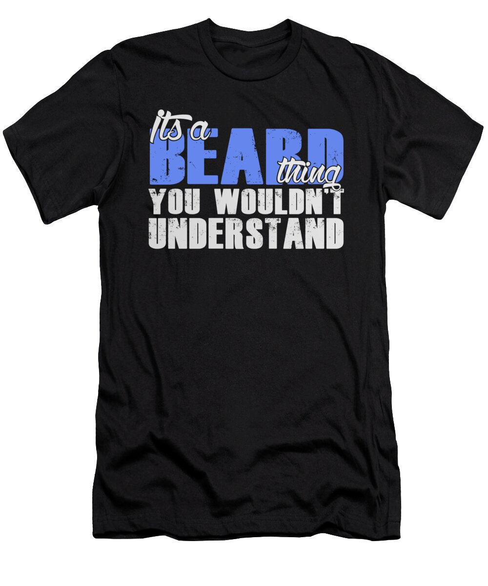 5 Funny Beard Facial Hair Manly Confident Man Gift Muc Designs T-Shirt
