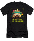 5 Im Just Here for the Nachos Mexican Food Nacho Eater Maximus Designs T-Shirt