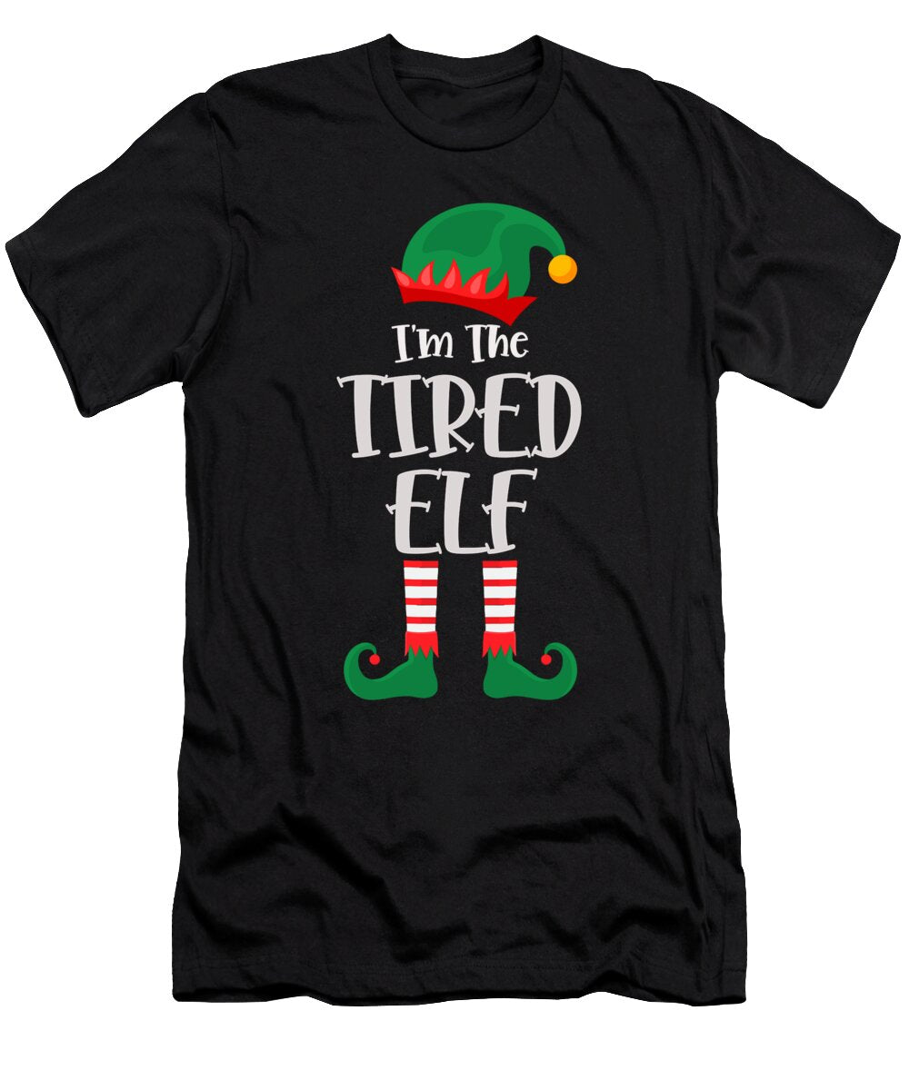 5 Im the Tired Elf Matching Christmas Vintage and Words T-Shirt