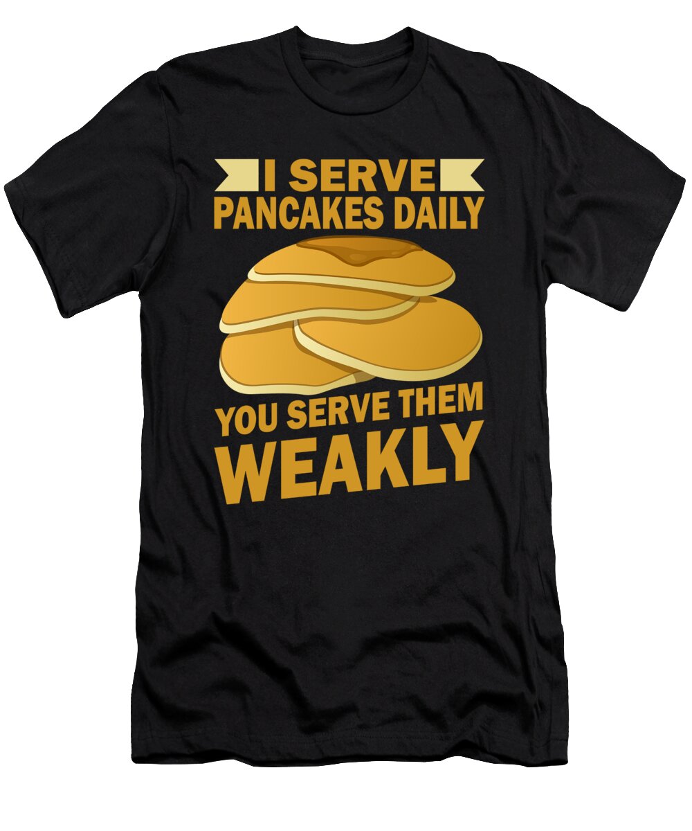 5 Pancakes Jonathan Kraske T-Shirt